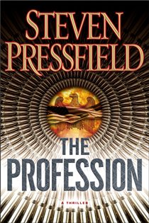 Book cover: The Profession, by Steven Pressfield (preview)