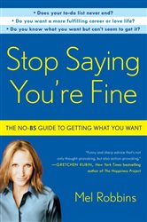 Book cover: Stop Saying You're Fine, by Mel Robbins (preview)
