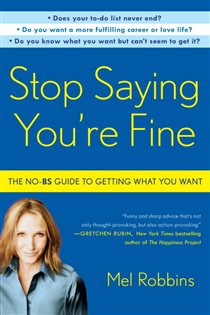 Book cover: Stop Saying You're Fine, by Mel Robbins (preview)