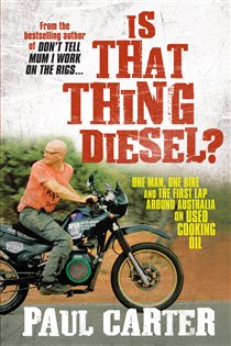 Book cover: Is That Thing Diesel?, by Paul Carter (preview)