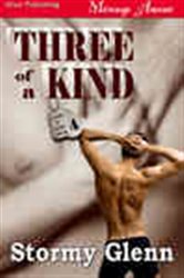 Book cover: Three of a Kind, by Stormy Glenn (preview)