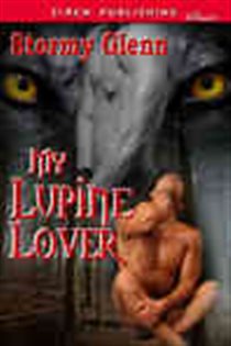 Book cover: My Lupine Lover, by Stormy Glenn (preview)