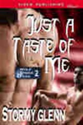 Book cover: Just a Taste of Me, by Stormy Glenn (preview)