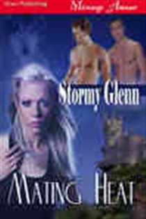 Book cover: Mating Heat, by Stormy Glenn (preview)