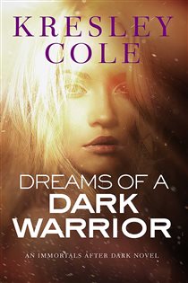 Book cover: Dreams of a Dark Warrior, by Kresley Cole (preview)