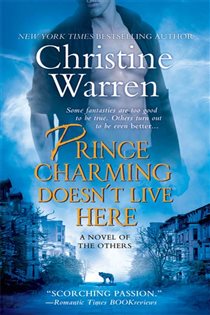 Book cover: Prince Charming Doesn't Live Here (Book 10 of The Others) by Christine Warren (preview)