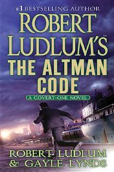 Book cover: Robert Ludlum's The Altman Code (Book 4 of Covert-One) by Robert Ludlum (preview)
