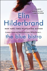 Book cover: The Blue Bistro, by Elin Hilderbrand (preview)