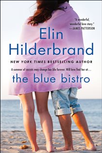 Book cover: The Blue Bistro, by Elin Hilderbrand (preview)