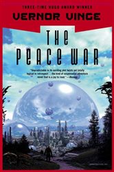 Book cover: The Peace War (Book 1 of Peace War) by Vernor Vinge (preview)
