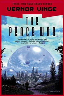 Book cover: The Peace War (Book 1 of Peace War) by Vernor Vinge (preview)