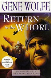 Book cover: Return to the Whorl (Book 3 of Book of the Short Sun) by Gene Wolfe (preview)