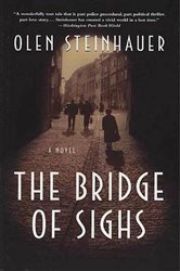 Book cover: The Bridge of Sighs (Book 1 of Yalta Boulevard Quintet) by Olen Steinhauer (preview)