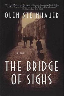 Book cover: The Bridge of Sighs (Book 1 of Yalta Boulevard Quintet) by Olen Steinhauer (preview)