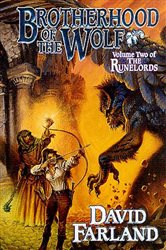 Brotherhood of the Wolf: Volume Two of &#x27;The Runelords&#x27;