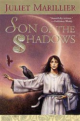 Book cover: Son of the Shadows (Book 2 of The Sevenwaters Trilogy) by Juliet Marillier (preview)