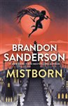 Book cover: Mistborn (Book 1 of The Mistborn Saga) by Brandon Sanderson