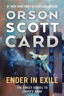 Book cover: Ender in Exile (Book 5 of The Ender Saga) by Orson Scott Card (preview)