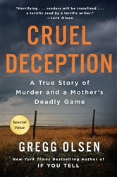 Book cover: Cruel Deception, by Gregg Olsen (preview)