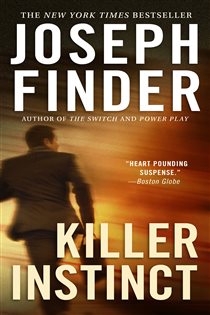 Book cover: Killer Instinct, by Joseph Finder (preview)