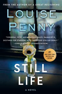 Book cover: Still Life (Book 1 of Chief Inspector Gamache Novel) by Louise Penny (preview)