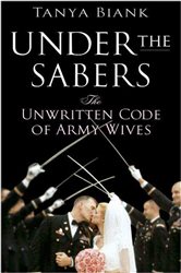 Under the Sabers: The Unwritten Code of Army Wives