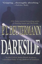 Book cover: Darkside, by P. T. Deutermann (preview)