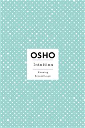Book cover: Intuition, by Osho (preview)
