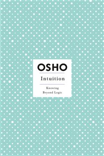 Book cover: Intuition, by Osho (preview)