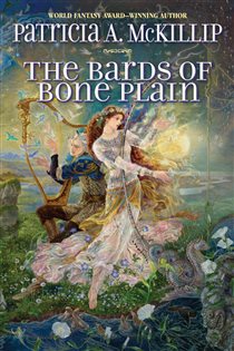 Book cover: The Bards of Bone Plain, by Patricia A. McKillip (preview)