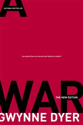 Book cover: War, by Gwynne Dyer (preview)
