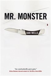 Book cover: Mr. Monster (Book 2 of John Cleaver) by Dan Wells (preview)