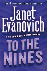 Book cover: To the Nines (Book 9 of Stephanie Plum Novels) by Janet Evanovich (preview)