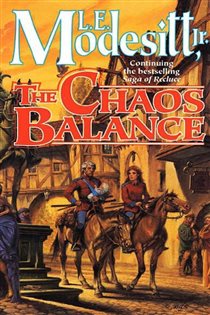 Book cover: The Chaos Balance (Book 7 of Saga of Recluce) by Modesitt, Jr., L. E. (preview)