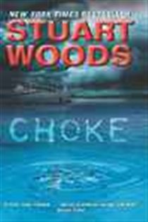 Book cover: Choke, by Stuart Woods (preview)