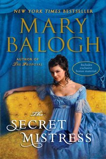 Book cover: The Secret Mistress (with bonus short story Now a Bride) (Book 3 of The Mistress Trilogy) by Mary Balogh (preview)