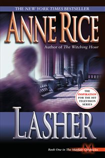 Book cover: Lasher (Book 2 of Lives of Mayfair Witches) by Anne Rice (preview)