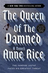 Book cover: The Queen of the Damned (Book 3 of Vampire Chronicles) by Anne Rice (preview)