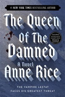 Book cover: The Queen of the Damned (Book 3 of Vampire Chronicles) by Anne Rice (preview)