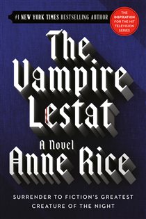 Book cover: The Vampire Lestat (Book 2 of Vampire Chronicles) by Anne Rice (preview)