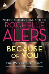 Book cover: Because of You, by Rochelle Alers (preview)