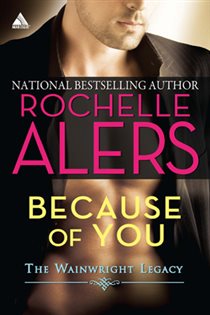 Book cover: Because of You, by Rochelle Alers (preview)