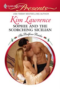 Book cover: Sophie and the Scorching Sicilian, by Kim Lawrence (preview)