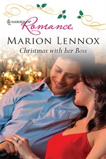 Book cover: Christmas with her Boss, by Marion Lennox (preview)