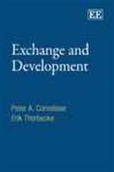 Exchange and Development: An Anatomy of Economic Transactions
