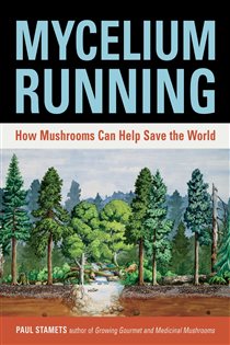 Book cover: Mycelium Running, by Paul Stamets (preview)