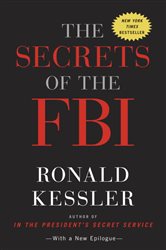 Book cover: The Secrets of the FBI, by Ronald Kessler (preview)