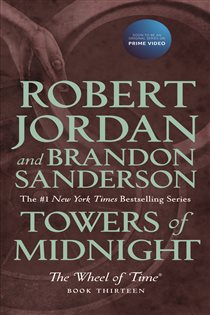 Book cover: Towers of Midnight (Book 13 of Wheel of Time) by Robert Jordan (preview)