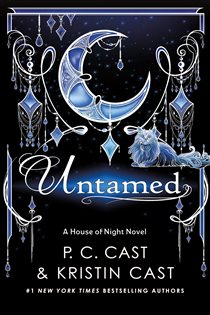 Book cover: Untamed (Book 4 of House of Night Novels) by P. C. Cast (preview)