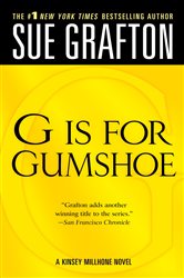 Book cover: "G" is for Gumshoe (Book 7 of Kinsey Millhone Alphabet Mysteries) by Sue Grafton (preview)